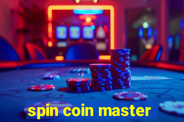 spin coin master